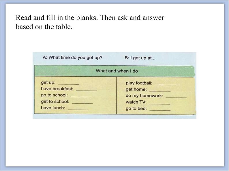 unit 2 Lesson 1 When do you get up 第二课时_课件+教案05