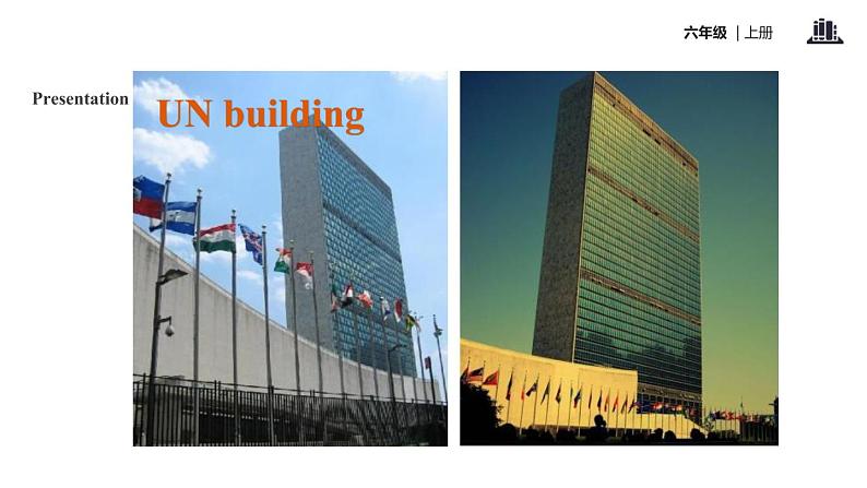 Module 9 Unit 1 Do you want to visit the UN building课件PPT05