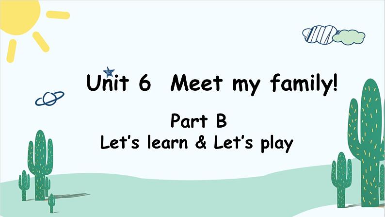 Unit 6 Part B 第1课时课件PPT第1页