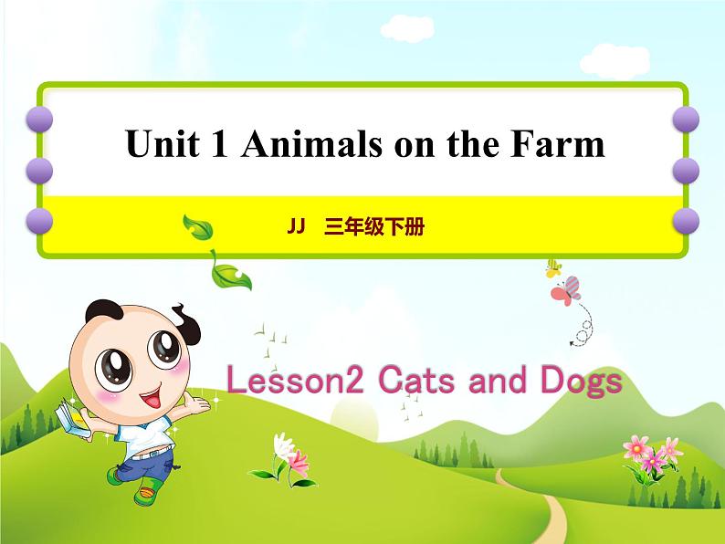 冀教版（三起点）三下 Lesson2 Cats and Dogs 课件+教案+素材01