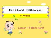 冀教版（三起點(diǎn)）六下 Lesson11 Work Haard! 課件+教案+素材