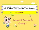 冀教版（三起點(diǎn)）六下 Lesson 13 Summer Is Coming 課件+教案+素材