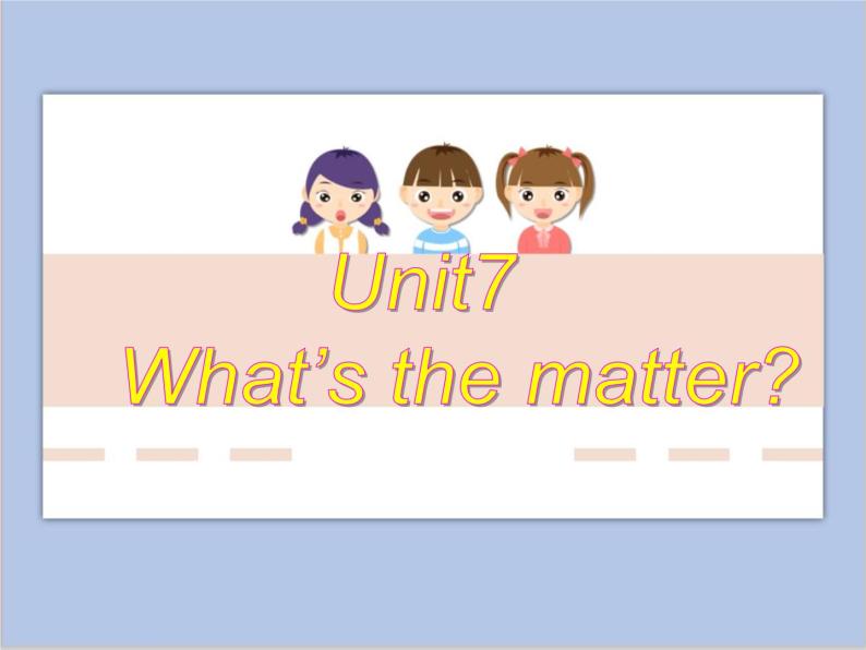 （多课时）牛津译林版英语四下 Unit 7 What's the课件+音频＋素材01