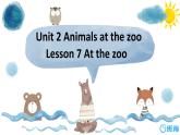 冀教版（新）三下-Unit 2 Lesson 7 At the Zoo.【优质课件】