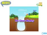 冀教版（新）三下-Unit 2 Lesson 12 The Clever Monkey.【优质课件】