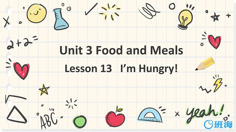 冀教版（新）三下-Unit 3 Lesson 13   I’m Hungry【优质课件】01