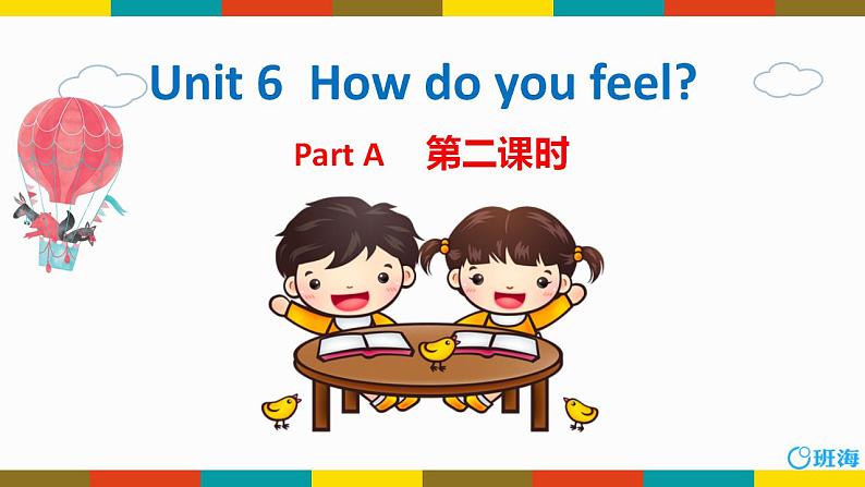 人教版（新）六上 Unit6 Part A 第2课时Let's learn ~ Write and say【优质课件】01