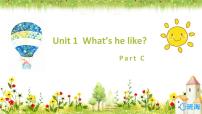 英语五年级上册Unit 1 What's he like? Part C精品课件ppt