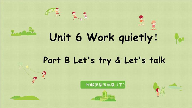 人教版五年级英语下册 Unit6 Part B 第4课时 Let's try & Let's talk 课件01