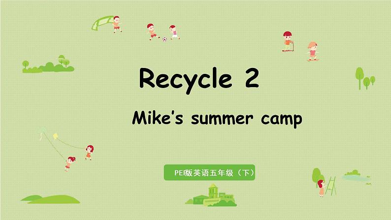 人教版五年级英语下册 Recycle 2 课件01