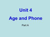 小学英语闽教版三年级上册Unit 4 Age and Phone Numbers Part A课前预习ppt课件