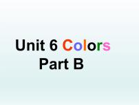 闽教版三年级上册Unit 6 Colors Part B课文配套课件ppt