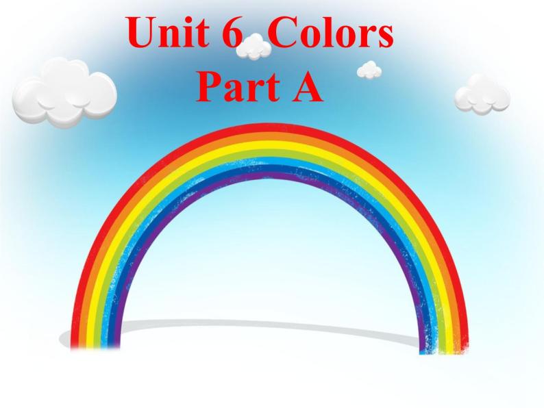 闽教版（三年级起点）小学英语三年级上册 Unit 6  Colors 课件02