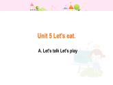 人教pep版三年级上册英语Unit 5 Let's eat(共3课时72张PPT）