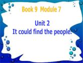 外研版（一起）英語五年級(jí)上冊(cè) Module 7 Unit 2 It could find the people.（課件）