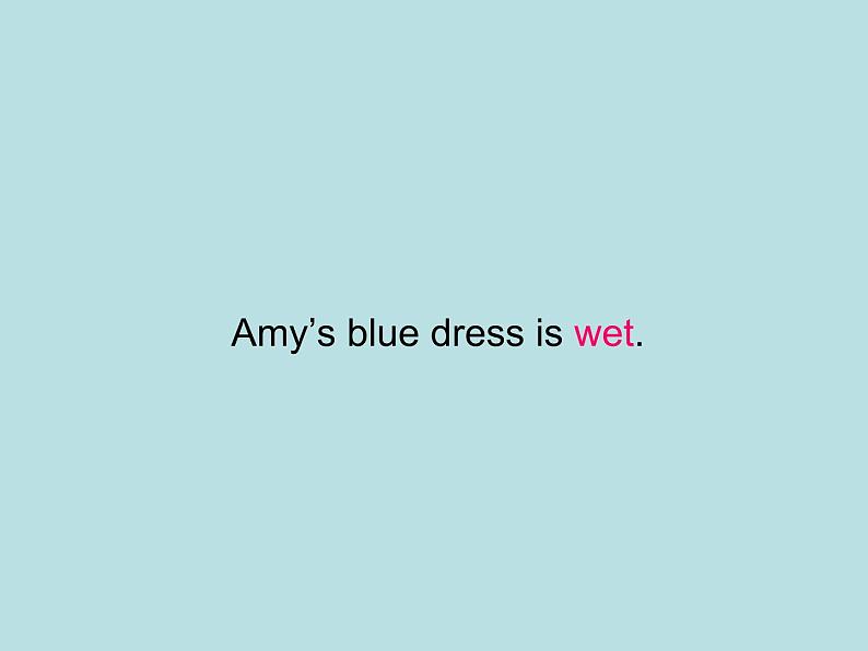 外研版（一起）英语五年级上册 Module 5 Unit 2 Amy's blue dress is wet._（课件）01