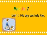 外研版（一起）英语五年级上册 Module 7 Unit 1 His dog can help him.（课件）