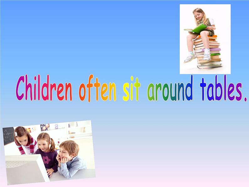 外研版（一起）英语五年级上册 Module 8 Unit 1  Children often sit around tables._（课件）01