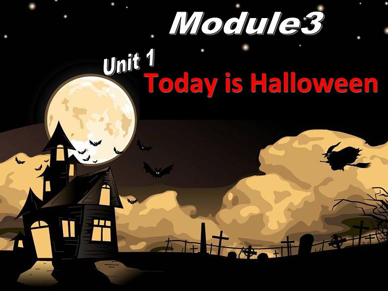 外研版（一起）英语五年级上册 Module3 Unit 1  Today is Halloween.(1)（课件）05