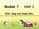 外研版（一起）英語五年級(jí)上冊(cè) Module 7 Unit 1 His dog can help him.（課件）