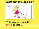 外研版（一起）英語五年級(jí)上冊(cè) Module 7 Unit 1 His dog can help him.（課件）