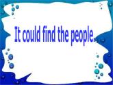 外研版（一起）英語五年級(jí)上冊(cè) Module 7 Unit 2 It could find the people._（課件）