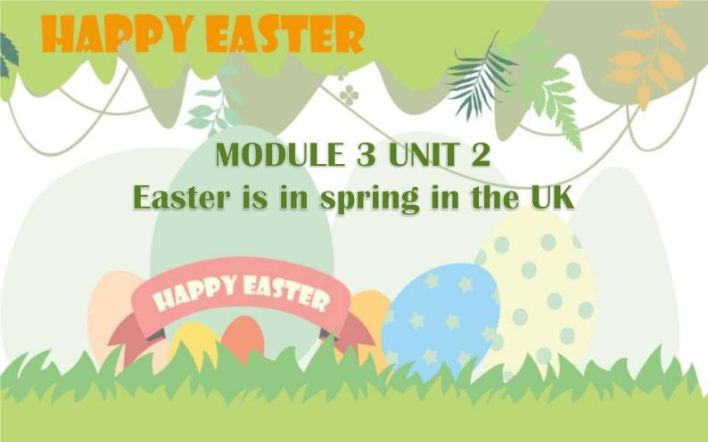 外研版（一起）英语五年级上册 Module 3 Unit 2 Easter is in spring in the UK(1)（课件）01