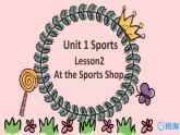 冀教版（新）六下-Unit 1 Lesson 2 At the Sports Shop【優(yōu)質(zhì)課件】