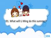 冀教版（新）六下-Unit 3 Lesson 16 Li Ming’s Summer Holiday【優(yōu)質(zhì)課件】
