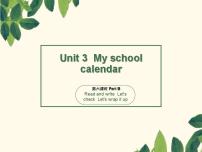 人教版 (PEP)五年级下册Unit 3 My school calendar Part C教课内容ppt课件