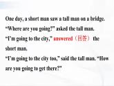 外研版英語(yǔ)六年級(jí)下冊(cè) The Bear, the Tall Man and the Short Man 課件