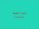 外研版六年级英语上册Module5Unit2IcanspeakFrench习题课件