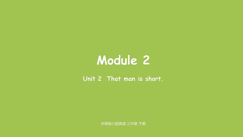 外研版三年级英语下册  Module2 Unit2 课件01