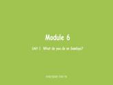 外研版三年级英语下册  Module6 Unit1 课件