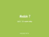 外研版三年级英语下册  Module7 Unit2 课件