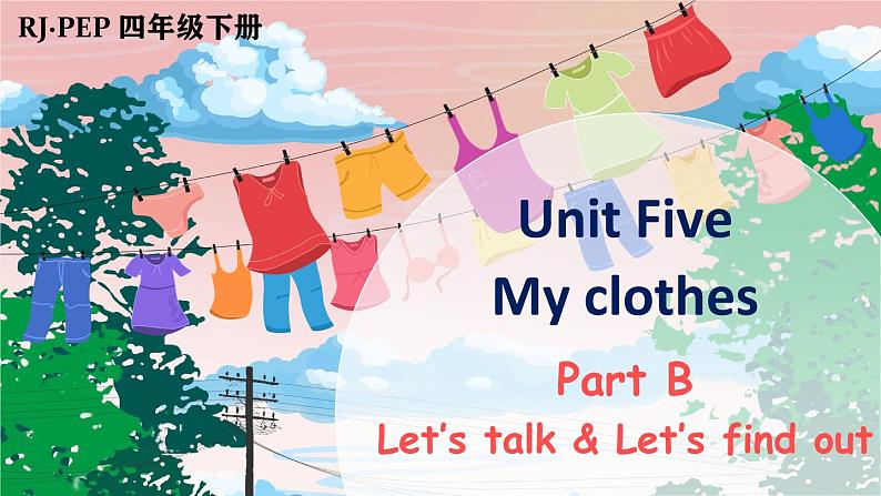 Unit 5 Part B 第4课时第1页