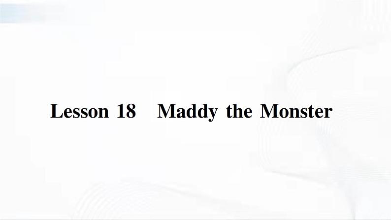 冀教版英语四年级下册 Lesson 18 习题课件第1页