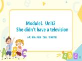 外研社（三起）英语五年级下册Module1 Unit2 She didn't have a television资料包课件PPT