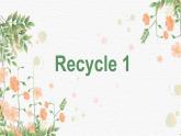 Recycle 1视频+课件