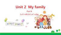 人教版 (PEP)三年级下册Unit 2 My family Part B集体备课课件ppt