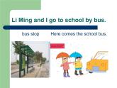 Lesson 7 On the School Bus課件1
