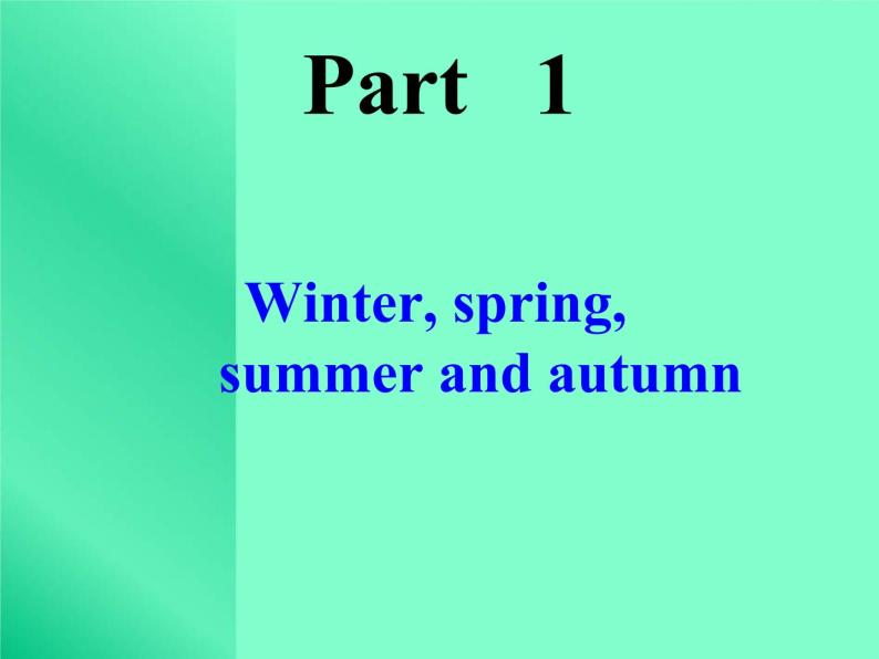 Lesson 13 Seasons课件02