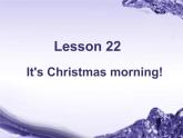Lesson 23 It's Christmas Morning课件2