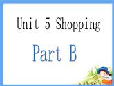 闽教英语四下Unit 5 Shopping Part B 课件
