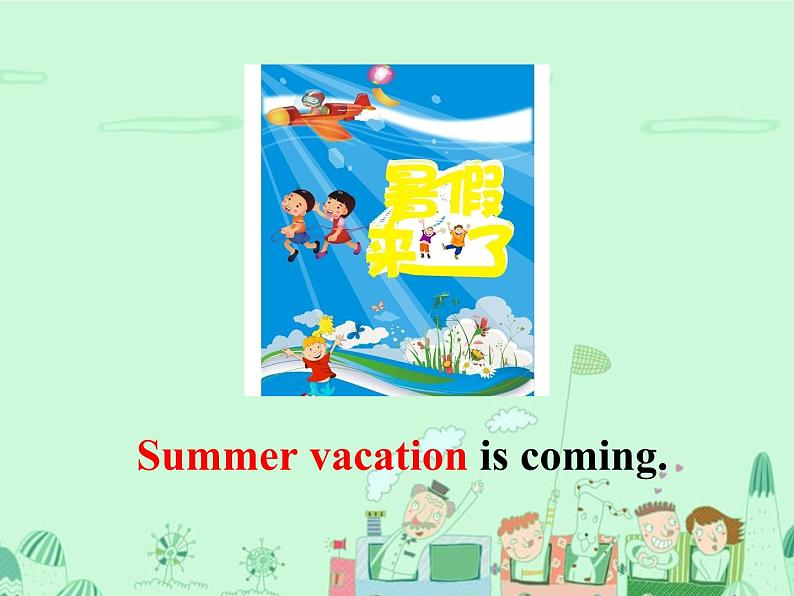 闽教英语四下Unit 8 Summer Vacation Part A 课件第6页