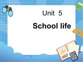 四年级下册英语课件-Unit 5  School life 1 (join in剑桥英语) (共10张PPT)