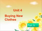 Unit 4 Buying New Clothes Part A 课件 2