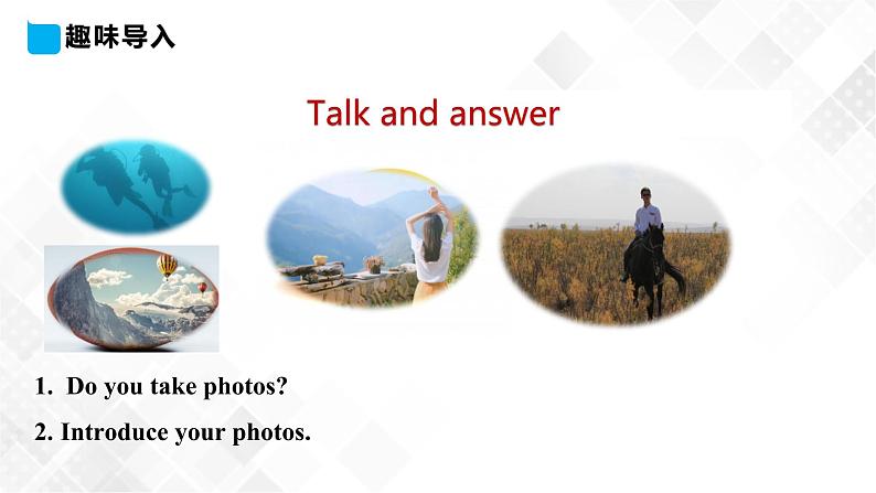 Unit 4 Lesson20 Looking at Photos课件第3页