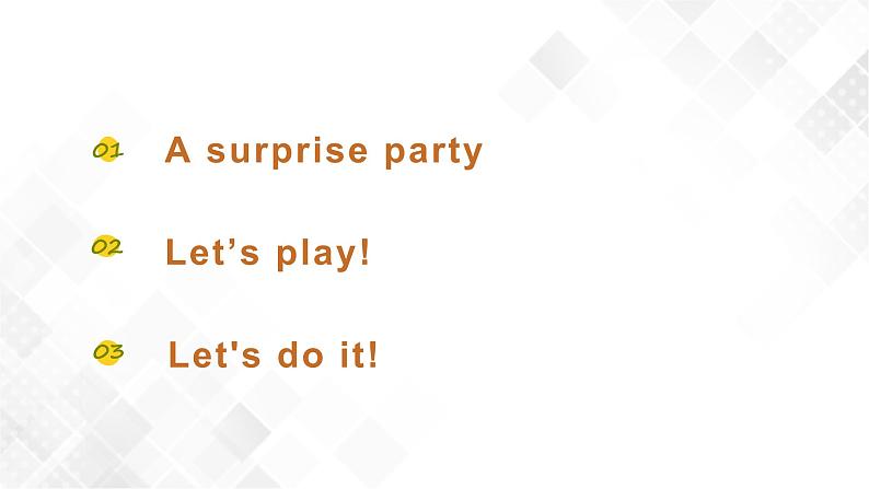 Unit 4 Lesson22 Surprise!课件第2页