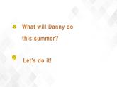 冀教版 六年级下册英语-Lesson 17 Danny’s Summer Holiday （课件+教案+练习+素材）